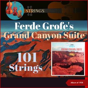Grand Canyon Suite - The Painted Desert