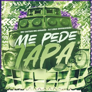 Me Pede Tapa (Explicit)