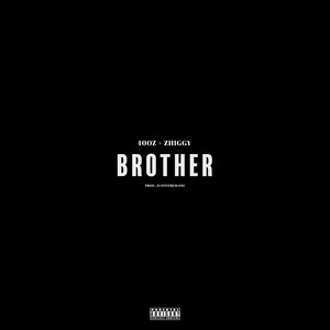 Brother (Explicit)