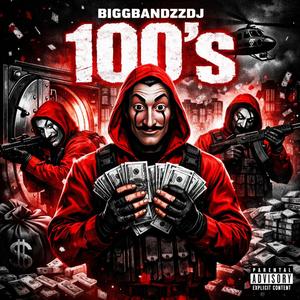100's (Explicit)