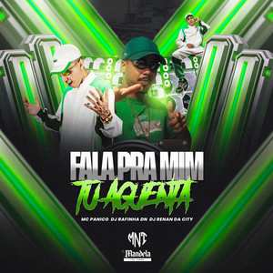 Fala pra Mim Tu Aguenta (Explicit)