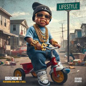 Lifestyle (feat. King Moe & Trell..) [Explicit]