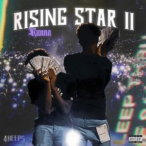 Rising Star II (Explicit)