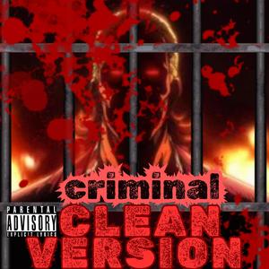 CRIMINAL (Explicit)