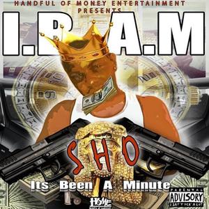 Ibam (it's Been a Min.) [Explicit]