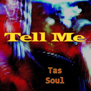 Tell ME(feat. M.O.J.O. 5th E)