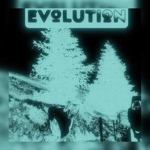 Evolution (feat. KreamLorden) (Explicit)