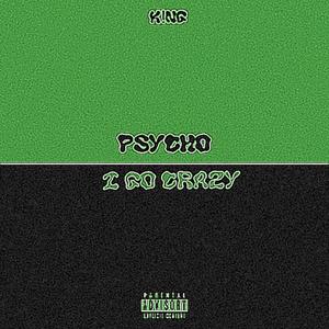 Psycho! (Explicit)