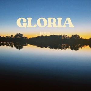 Gloria (Explicit)