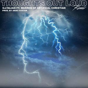 Thoughts Out Loud, Pt. 2 (feat. Warren of Artificial Christian)