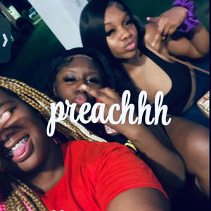 Preach (feat. Shimoney & Ling) (Explicit)
