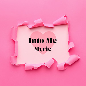 Into Me (Explicit)