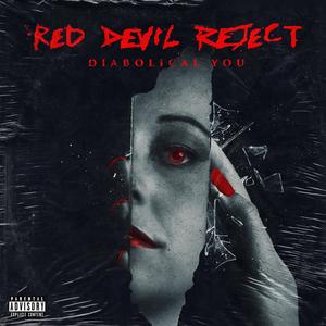 Diabolical You (CVRRENT Remix|Explicit)