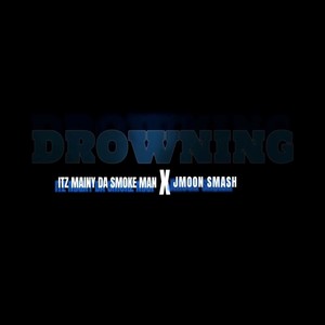 Drowning (Explicit)