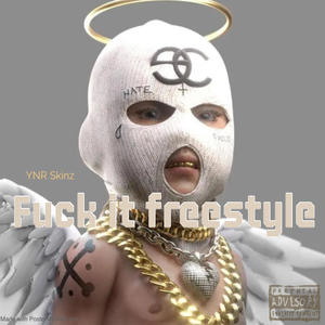 **** it freestyle (Explicit)