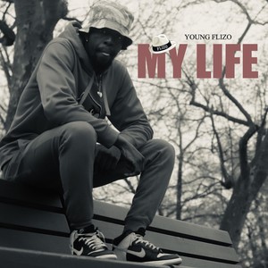 My Life (Explicit)