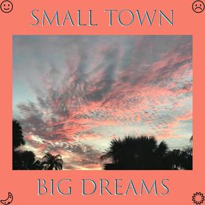 Small Town Big Dreams Pack