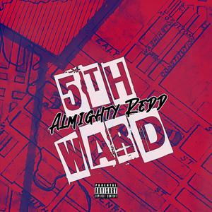 5th Ward (Explicit)
