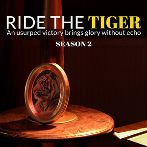 An Usurped Victory Brings Glory Without Echo (Ride the tiger web série Season 2)