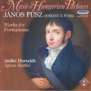 Music of Hungarian Parlours - Works for Fortepiano