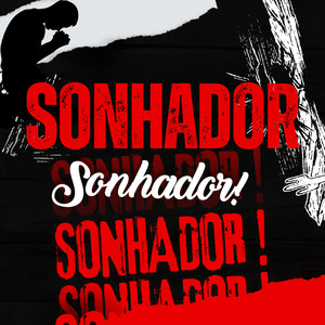 Sonhador (Explicit)