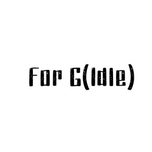 For G(IDLE)