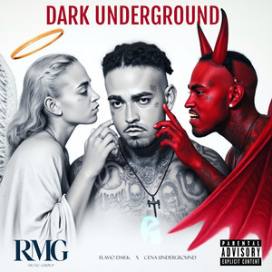 Dark Underground (Explicit)