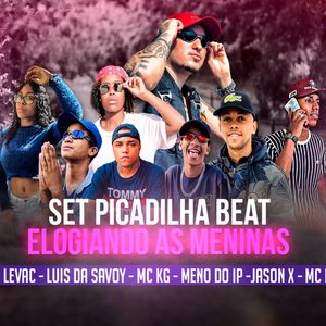 Set Picadilha Beat(Elogiando as Meninas)