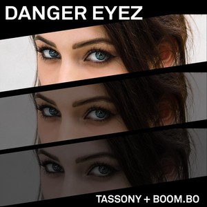 Danger Eyez