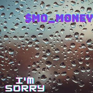 I'm sorry (Explicit)