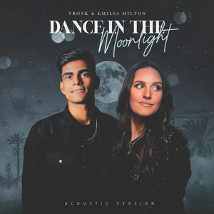 Dance in the Moonlight (Acoustic)
