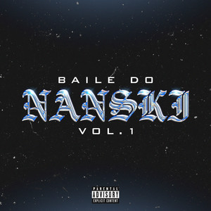 Baile Do Nanski Vol. 1 (Explicit)