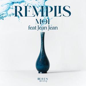 Remplis-moi (feat. Jean Jean)