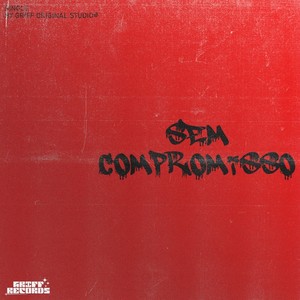 Sem Compromisso (Oficial)