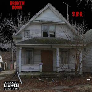 Broken home (Explicit)