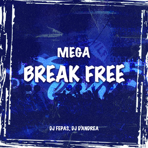 Mega Break Free