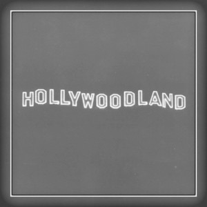 Hollywoodland (Explicit)