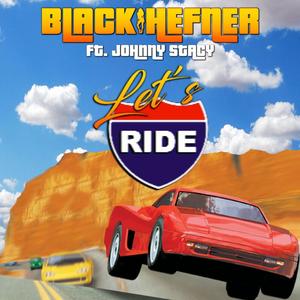 Let's Ride (feat. Johnny Stacy) [Explicit]