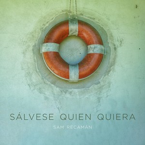 Sálvese Quien Quiera