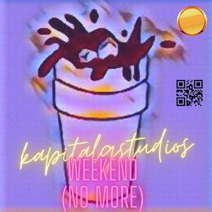 Weekend (No More)