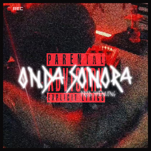Onda Sonora (Explicit)