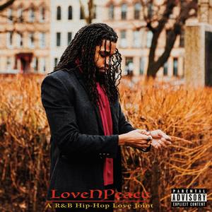 LoveNPeace (Explicit)