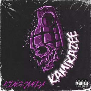 KAMIKAZEE (Explicit)
