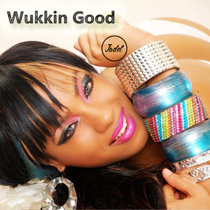 Wukkin Good