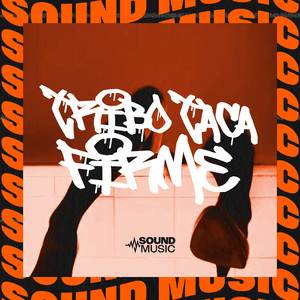 TRIBO TACA FIRME (Explicit)