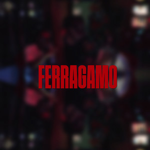 Ferragamo (Explicit)