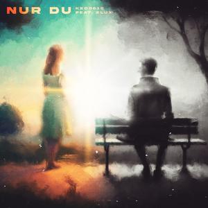 nur du (feat. ELUX)