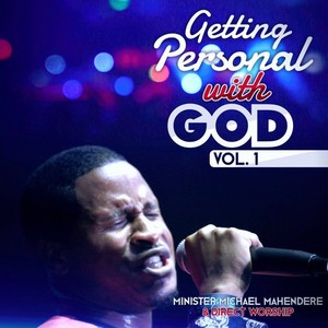 Getting Personal With God Vol. 1