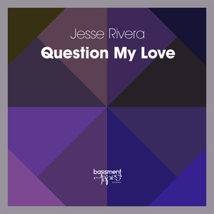 Question My Love