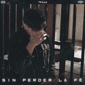 Sin Perder la Fé (Explicit)